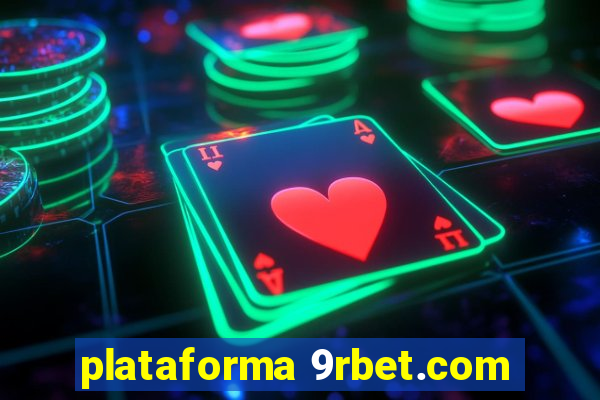 plataforma 9rbet.com